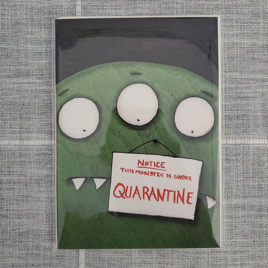 quarantine monster